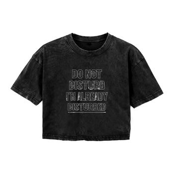 Boxy Tee | Already Disturbed: A Typographic Cry of the Soul