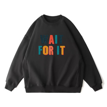 Sweatshirt | Anticipation in Bold: A Typographic Journey